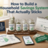 build a household savings system